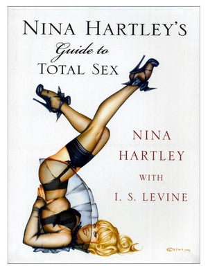 Nina Hartley's Guide to Total Sex-The Stockroom