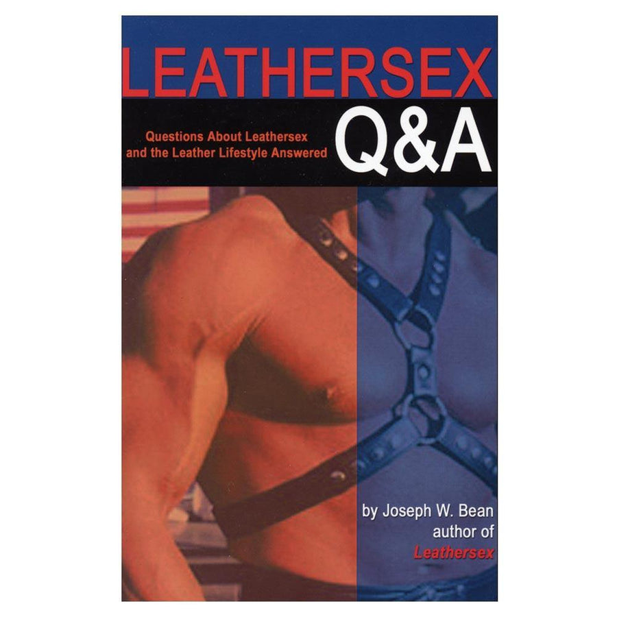 Leathersex Q and A (Joseph Bean)-The Stockroom