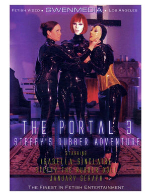 The Portal 3 Steffys Rubber Adventure-The Stockroom